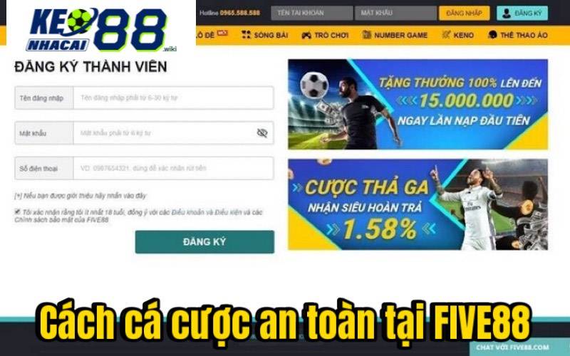 FIVE88 - Kèo Nhà Cái Cá Cược Bóng Đá Xanh Chín Bậc Nhất Bạn có thể dễ dàng cá cược trên hệ thống FIVE88