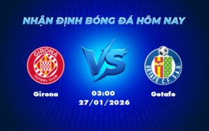 girona getafe 27 01 la liga