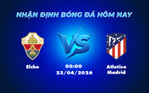elche atletico madrid 23 04 la liga