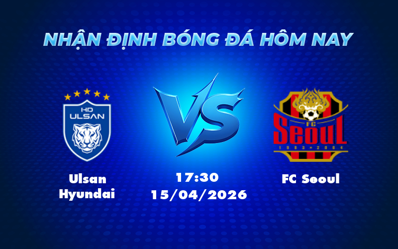 ulsan hyundai fc seoul 15 04 k league han quoc