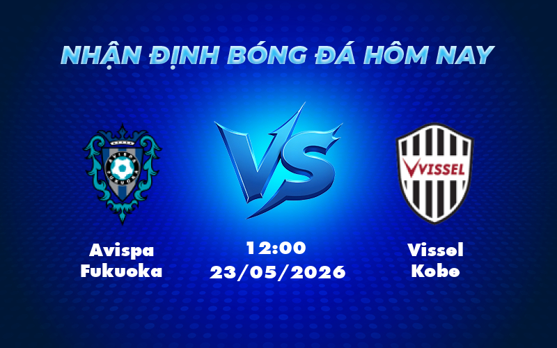 avispa fukuoka vissel kobe 23 05 vdqg nhat ban