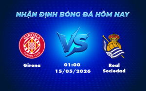 girona real sociedad 15 05 la liga