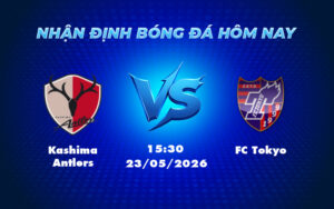 kashima antlers fc tokyo 23 05 vdqg nhat ban