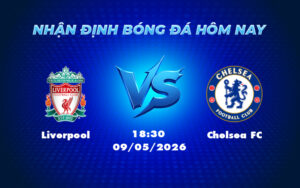 liverpool chelsea fc 09 05 ngoai hang anh