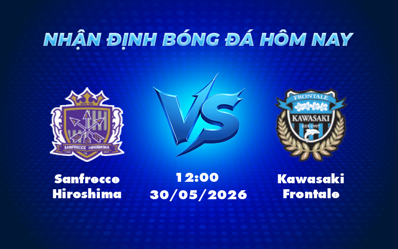 sanfrecce hiroshima kawasaki frontale 30 05 vdqg nhat ban