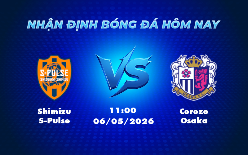 shimizu s pulse cerezo osaka 06 05 vdqg nhat ban