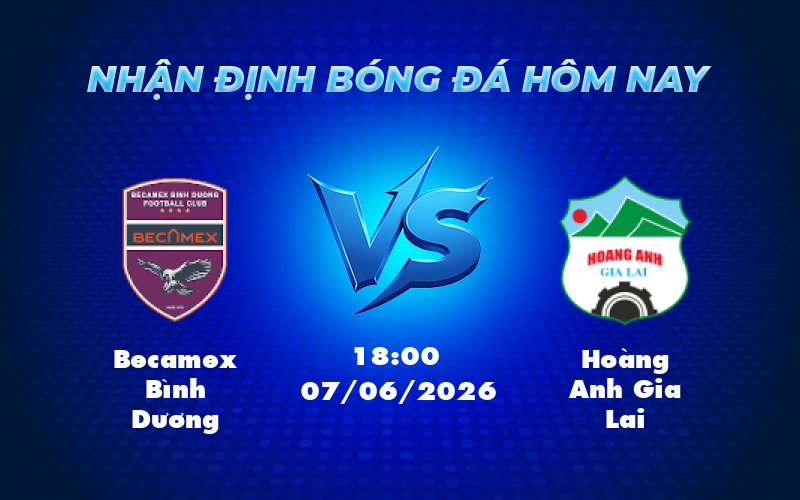 becamex binh duong hoang anh gia lai 07 06 v league