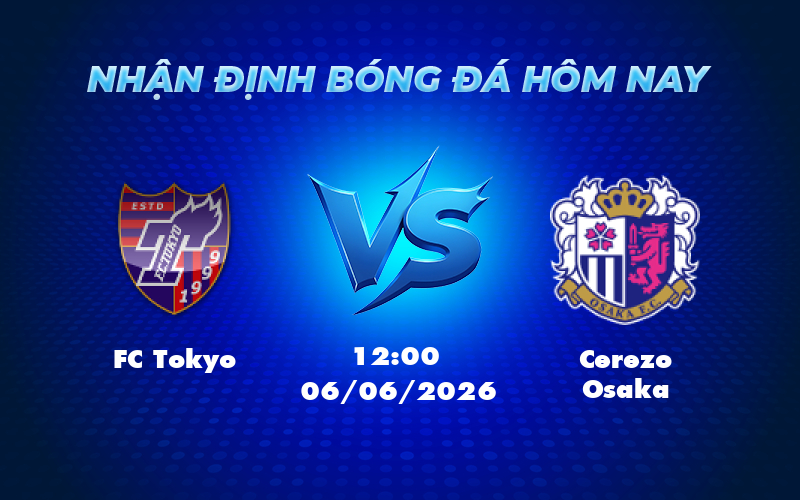 fc tokyo cerezo osaka 06 06 vdqg nhat ban